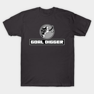 Goal Digger T-Shirt